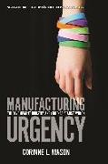 Manufacturing Urgency: The Development Industry and Violence Against Women