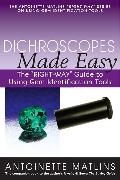 Dichroscopes Made Easy