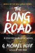 The Long Road: A Postapocalyptic Novel