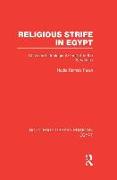 Religious Strife in Egypt (Rle Egypt)