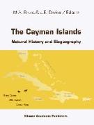 The Cayman Islands: Natural History and Biogeography