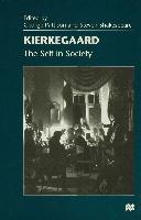 Kierkegaard: The Self in Society