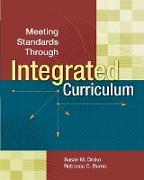 Meeting Standards Through Integrated Curriculum