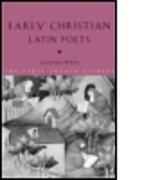 Early Christian Latin Poets