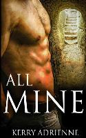 All Mine: 1night Stand Collection