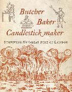 Butcher, Baker, Candlestick Maker