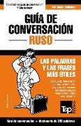 Guía de Conversación Español-Ruso Y Mini Diccionario de 250 Palabras