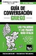 Guía de Conversación Español-Griego y Diccionario Conciso de 1500 Palabras