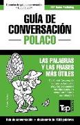 Guía de Conversación Español-Polaco Y Diccionario Conciso de 1500 Palabras