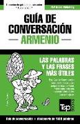 Guía de Conversación Español-Armenio Y Diccionario Conciso de 1500 Palabras