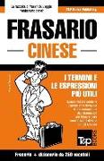Frasario Italiano-Cinese E Mini Dizionario Da 250 Vocaboli