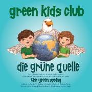 Die Grüne Quelle - The Green Spring