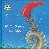 Moti Saves the Day: A Fable from Around the World