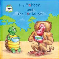 The Baboon and the Tortoise: A Fable from Around the World