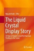 The Liquid Crystal Display Story