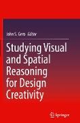 Studying Visual and Spatial Reasoning for Design Creativity