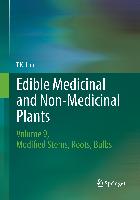 Edible Medicinal and Non Medicinal Plants