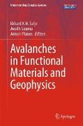 Avalanches in Functional Materials and Geophysics