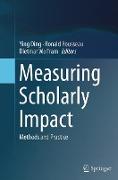 Measuring Scholarly Impact