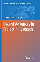 Recent Advances in Prolactin Research