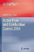 Active Flow and Combustion Control 2014