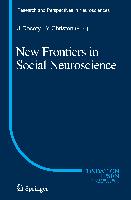 New Frontiers in Social Neuroscience