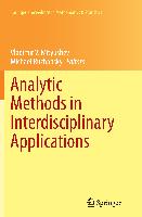 Analytic Methods in Interdisciplinary Applications