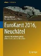 EuroKarst 2016, Neuchâtel