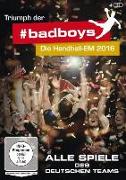 Triumph der Badboys - Die Handball-EM 2016 - Alle Spiele des deutschen Teams