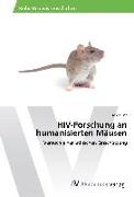 HIV-Forschung an humanisierten Mäusen