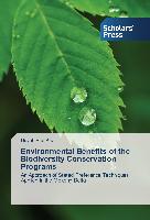 Environmental Benefits of the Biodiversity Conservation Programs