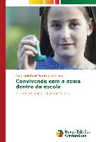 Convivendo com a asma dentro da escola