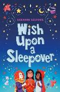 Wish Upon a Sleepover