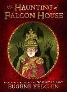 Haunting of Falcon House