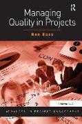 Managing Quality in Projects