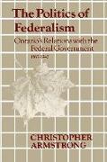 The Politics of Federalism