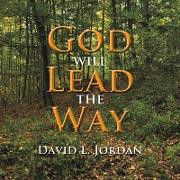 God Will Lead the Way