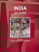 India Tax Guide Volume 1 Strategic Information and Regulations