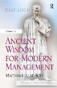 Ancient Wisdom for Modern Management