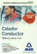 Celador Conductor, Servicio Andaluz de Salud. Temario común y test