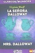 La señora Dalloway = Mrs. Dalloway
