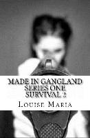 Made in Gangland 2 Survival
