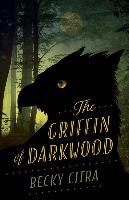 The Griffin of Darkwood