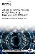 Adjoint Sensitivity Analysis of High Frequency Structures with Matlab(r)