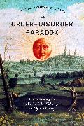 The Order-Disorder Paradox