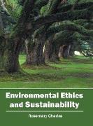 Environmental Ethics and Sustainability