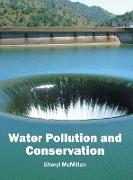 Water Pollution and Conservation