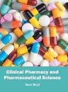 Clinical Pharmacy and Pharmaceutical Science