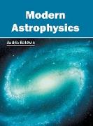 Modern Astrophysics