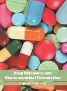 Drug Discovery and Pharmaceutical Formulation